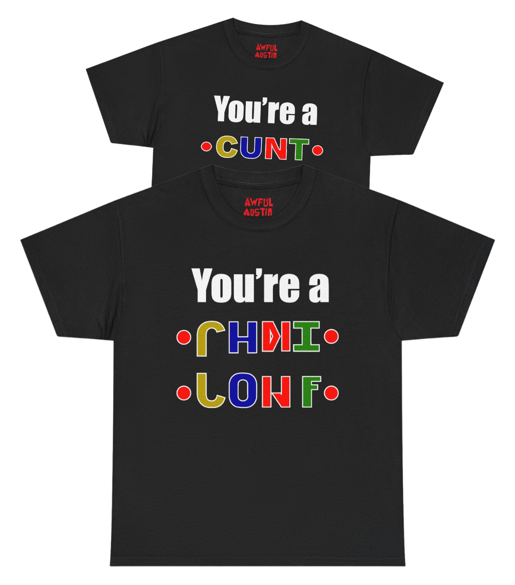 Ur a Cunt (Flip up)
